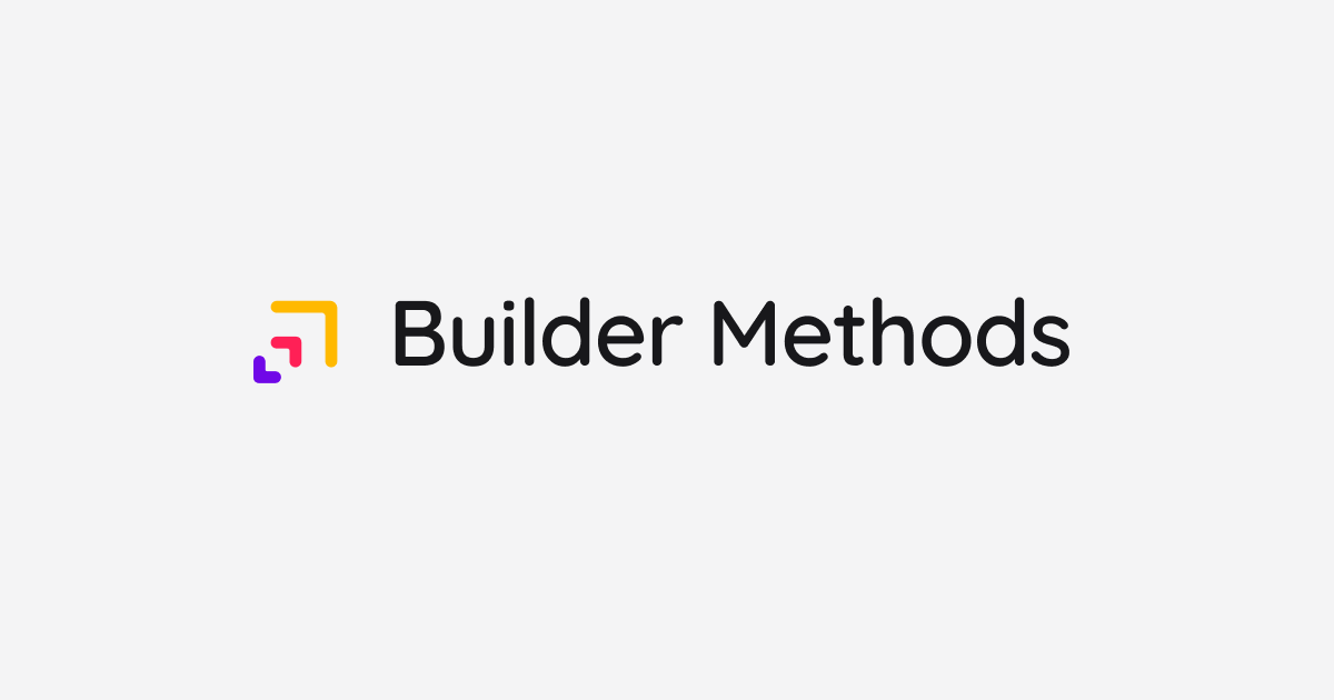 Builder Methods